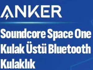 Anker Soundcore Space One Kulak Üstü Bluetooth Kulaklık